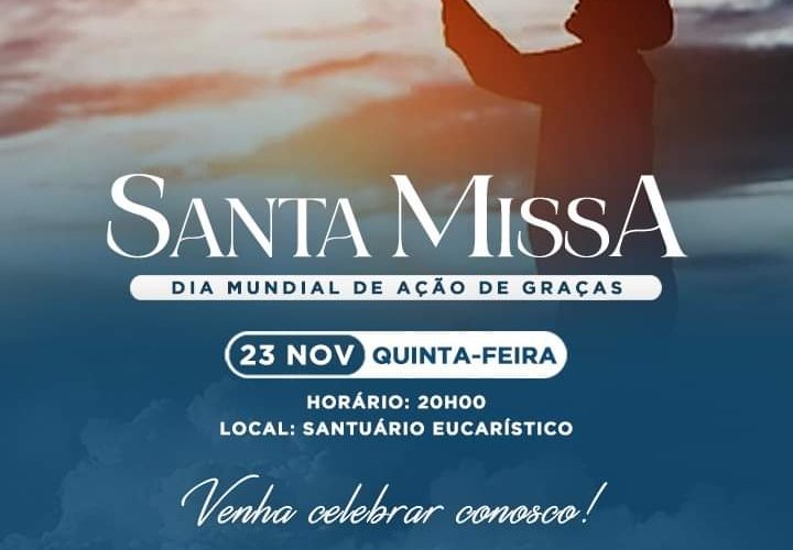 Aqui na ACIC você fica sabendo primeiro! Igreja celebra DIA MUNDIAL DE AÇÃO DE GRAÇAS. 8