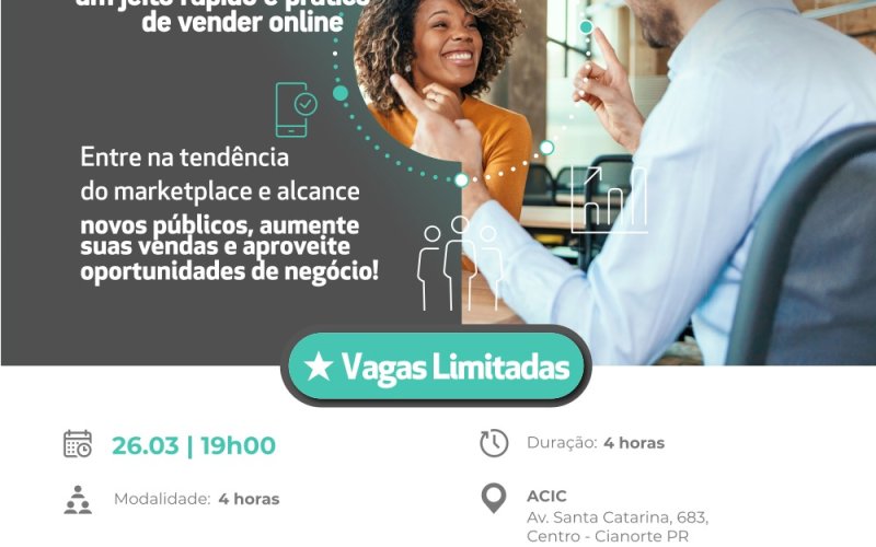 Aqui na ACIC você fica sabendo primeiro! Participe da Oficina Marketplace do Ponto de Atendimento! 6