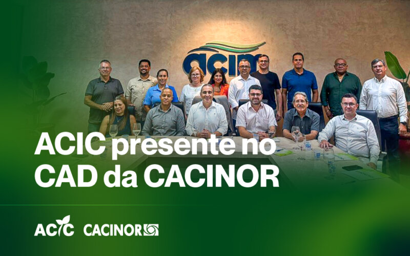 ACIC Presente no CAD da CACINOR 4